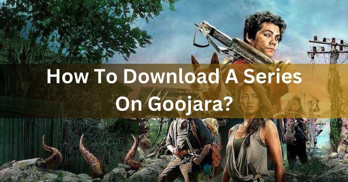 How To Download A Series On Goojara