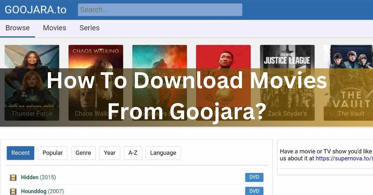 How To Download Movies From Goojara