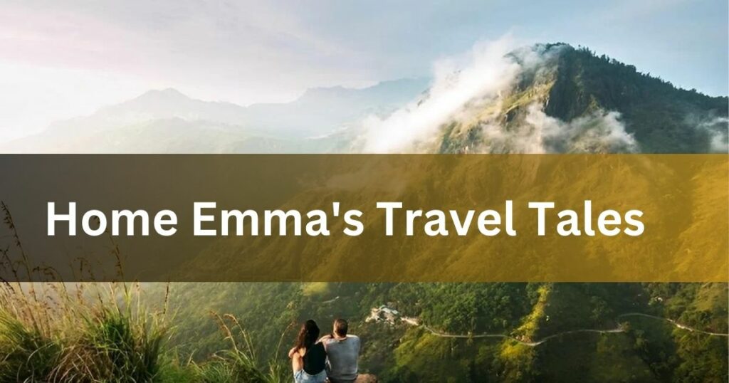 Home Emma's Travel Tales