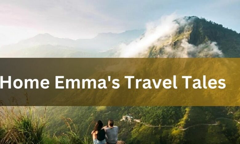Home Emma's Travel Tales