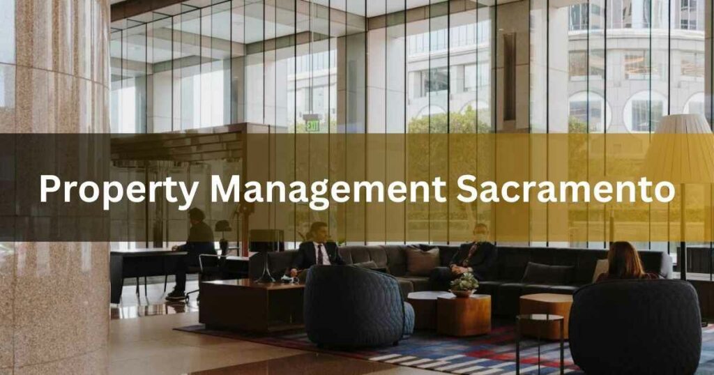 Property Management Sacramento
