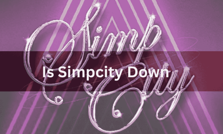 is simpcity down