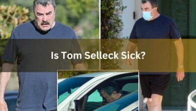 Is Tom Selleck Sick?